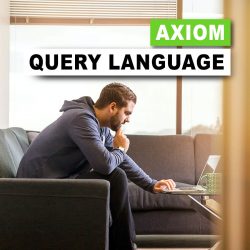 Axiom Query Language Webinar Summary