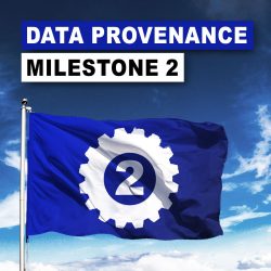 Data Provenance: Milestone 2